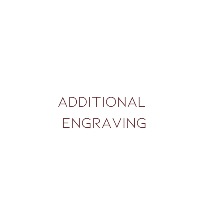 Additional Engraving